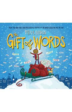 Poza produsului The Gift of Words (a Holiday Picture Book) - Peter H. Reynolds