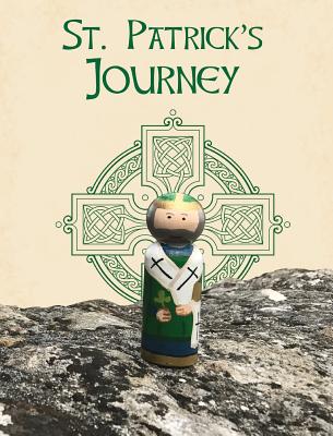 Saint Patrick's Journey - Calee M. Lee