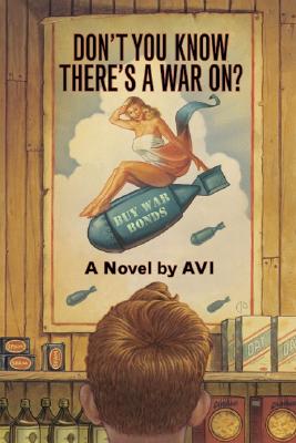 Don't You Know There's a War On? - 