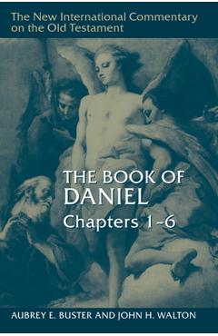 Poza produsului The Book of Daniel, Chapters 1-6 - Aubrey E. Buster