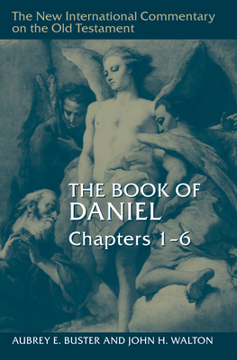 The Book of Daniel, Chapters 1-6 - Aubrey E. Buster