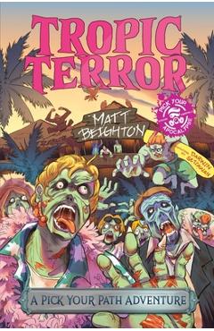 Coperta cărții 'Tropic Terror: A Pick Your Path Adventure - Darwin Setiawan'