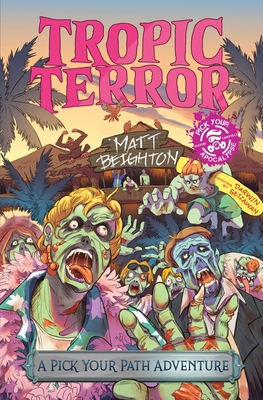 Coperta cărții 'Tropic Terror: A Pick Your Path Adventure - Darwin Setiawan'