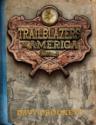 Coperta cărții 'Davy Crockett (Trailblazers of America, Book 4) -'