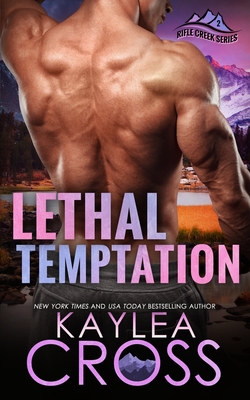 Lethal Temptation - Kaylea Cross