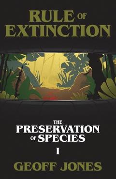 Coperta cărții 'Rule of Extinction - Geoff Jones'