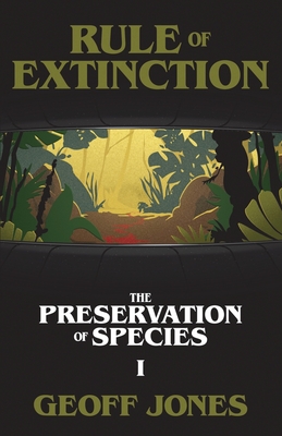 Coperta cărții 'Rule of Extinction - Geoff Jones'