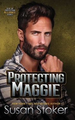 Protecting Maggie - Susan Stoker