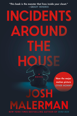 Coperta cărții 'Incidents Around the House - Josh Malerman'