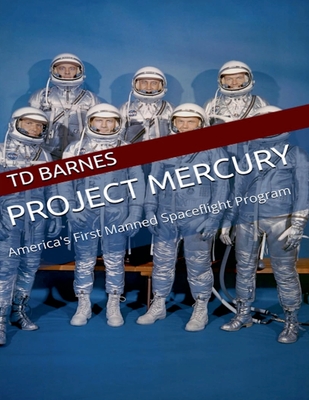Project Mercury - Td Barnes