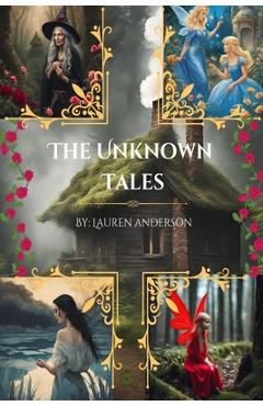 Coperta cărții 'The Unknown Tales - Lauren Anderson'