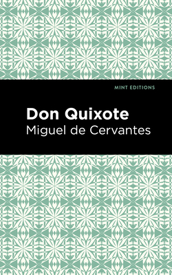 Don Quixote - Miguel De Cervantes