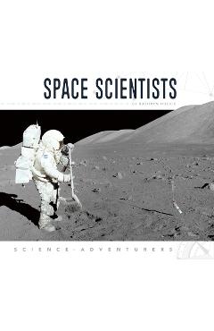 Coperta cărții 'Space Scientists - Kathryn Hulick'