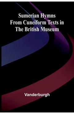 Coperta cărții 'Sumerian Hymns from Cuneiform Texts in the British Museum -'