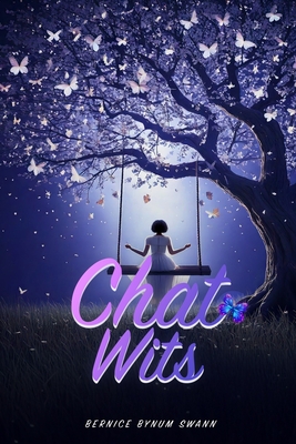 Chats Wits - Bernice Swann