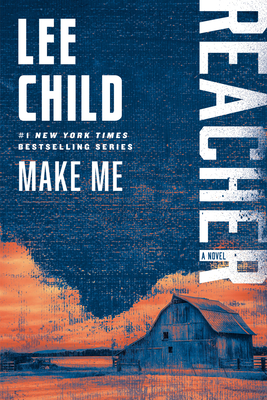 Make Me: A Reacher Novel - Lee Child
