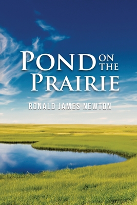 Coperta cărții 'Pond on the Prairie -'