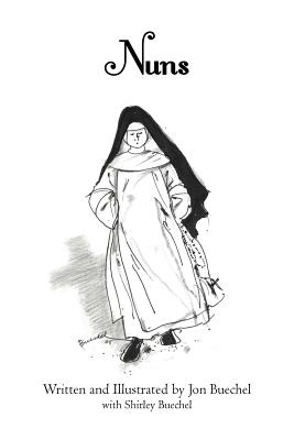 Nuns - Jon Buechel