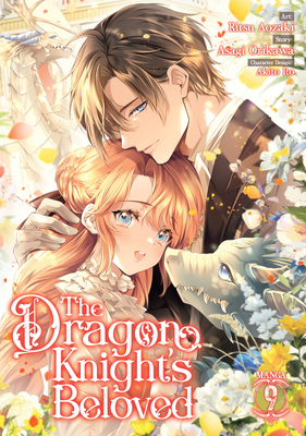 Coperta cărții 'The Dragon Knight's Beloved (Manga) Vol. 9 - Asagi Orikawa'