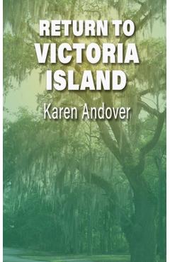 Coperta cărții 'Return to Victoria Island - Karen Andover'