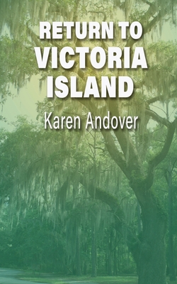 Return to Victoria Island - Karen Andover