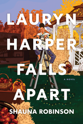 Lauryn Harper Falls Apart - Shauna Robinson