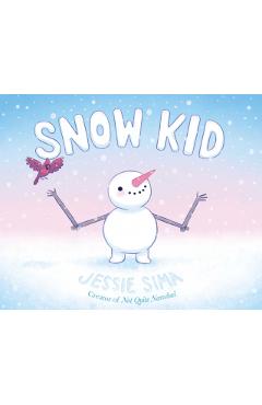 Snow Kid - Jessie Sima