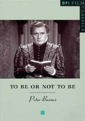 Coperta cărții 'To Be or Not to Be - Peter Barnes'