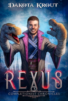 Rexus - Dakota Krout