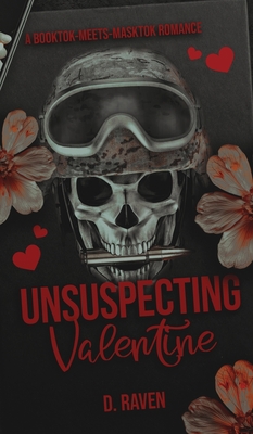 Unsuspecting Valentine - D. Raven