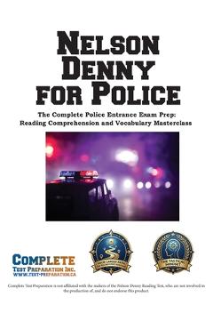 Coperta cărții 'Nelson Denny for Police: Complete Study Guide and Practice Test Questions -'