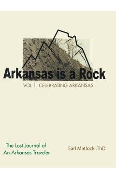 Coperta cărții 'Arkansas Is a Rock - Earl Matlock Thd'