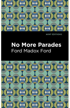 Coperta cărții 'No More Parades - Ford Madox Ford'