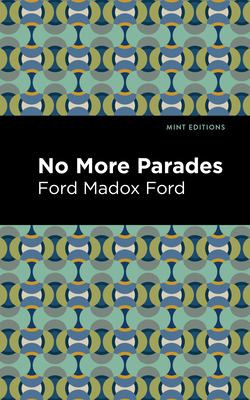 Coperta cărții 'No More Parades - Ford Madox Ford'
