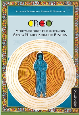 Creo... - Azucena A. Fraboschi