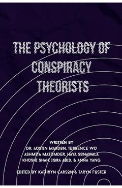 Coperta cărții 'The Psychology of Conspiracy Theorists - Austin Mardon'