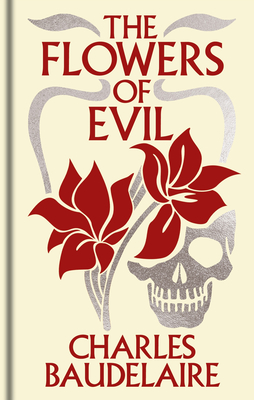 The Flowers of Evil: Gilded Pocket Edition - Charles Baudelaire