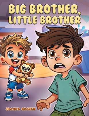 Big Brother, Little Brother - Joanna Craven