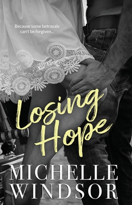 Losing Hope - Michelle Windsor