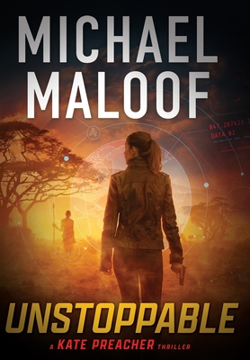 Coperta cărții 'Unstoppable: Dark Secrets, Deadly Betrayal, and a Global Conspiracy - Michael Maloof'