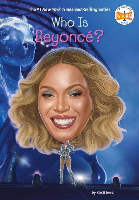 Who Is Beyoncé? - Kirsti Jewel