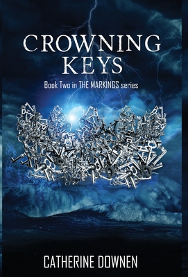 Crowning Keys - Catherine Downen