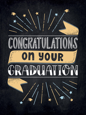 Congratulations on Your Graduation: Encouraging Quotes to Empower and Inspire - 
