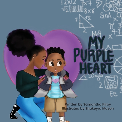 My Purple Heart - Samantha Kirby