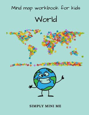 Mind map workbook for kids - World - Simply Mini Me