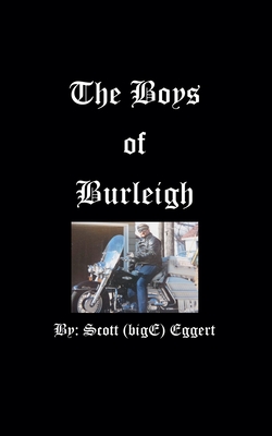 The Boys Of Burleigh - Scott Eggert