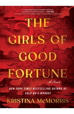 Poza produsului The Girls of Good Fortune - Kristina Mcmorris