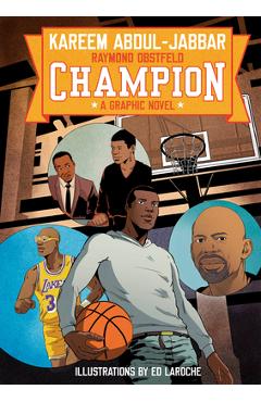Poza produsului Champion: A Graphic Novel - Kareem Abdul-jabbar