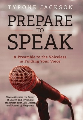 Coperta cărții 'Prepare to Speak - Tyrone Jackson'
