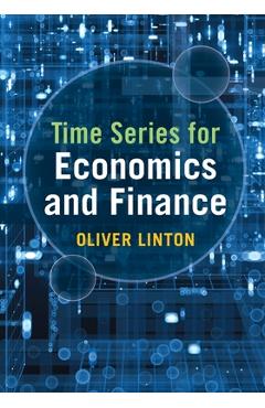 Poza produsului Time Series for Economics and Finance - Oliver Linton